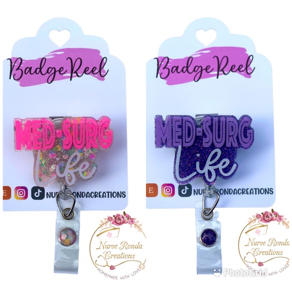 Med Surg Badge Reel, Medical Surgical Nurse, Nurse Gift, Med Surg, Glitter Badge Reel, Cute Badge Reel, Medical Badge Reel