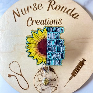 Nurse Badge Reel, Sunflower Badge Reel, Sayings, Medical, Gift, LPN, RN Badge Reel, Cute Badge Reel