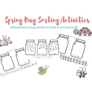 Op de afbeelding: Op een witte achtergrond staat de tekst "Spring Bug Sorting Activities" en "Differentiated sorting activities for PreK-K and Special Ed!". De afbeelding bevat illustraties van potten, insecten, een vlinder, een slak, een lieveheersbeestje en een bij.