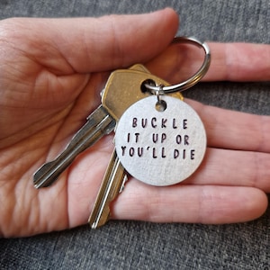 Bob&#39;s Burgers Buckle It Up Or You&#39;ll Die, Funny Keychain, Personalized Keychain, FLASH SALE