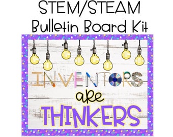 STEM/STEAM Bulletin Board Kit/Inventors are Thinkers/Editable light bulbs