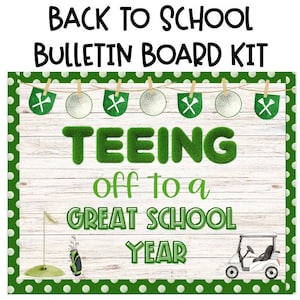 Golf Themed Back to school bulletin board
