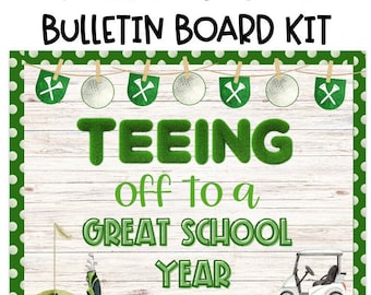 Golf Themed Back to school bulletin board