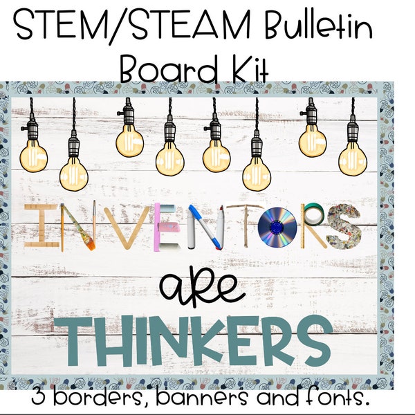Stem Bulletin Board Kits/ Inventors are Thinkers/Editable lightbulbs
