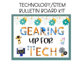 TECHNOLOGY Bulletin Board Kit/Gearing Up For Tech/Instant digital download/editable