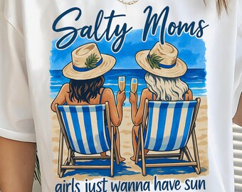 Salty Moms PNG, Beach Besties Digital Download, Girls Just Wanna Have Sun Shirt Design, Aesthetic Beach Shirt Design, Retro Beach Girl Png