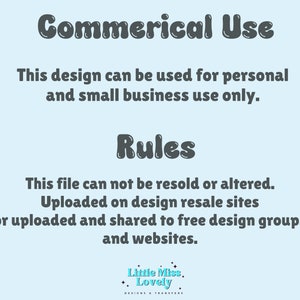 Pode incluir: Gr&aacute;fico azul claro com o texto "Commerical Use" e "Rules". O texto afirma que o design pode ser usado apenas para uso pessoal e de pequenas empresas. O arquivo n&atilde;o pode ser revendido ou alterado. A imagem inclui o logotipo "Little Miss Lovely".