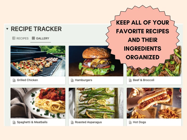 May include: A screenshot of a website with the title "RECIPE TRACKER". The website has a grid of images of different foods, including grilled chicken, hamburgers, beef and broccoli, spaghetti and meatballs, roasted asparagus, and hot dogs. The text "KEEP ALL OF YOUR FAVORITE RECIPES AND THEIR INGREDIENTS ORGANIZED" is displayed in a pink starburst shape.