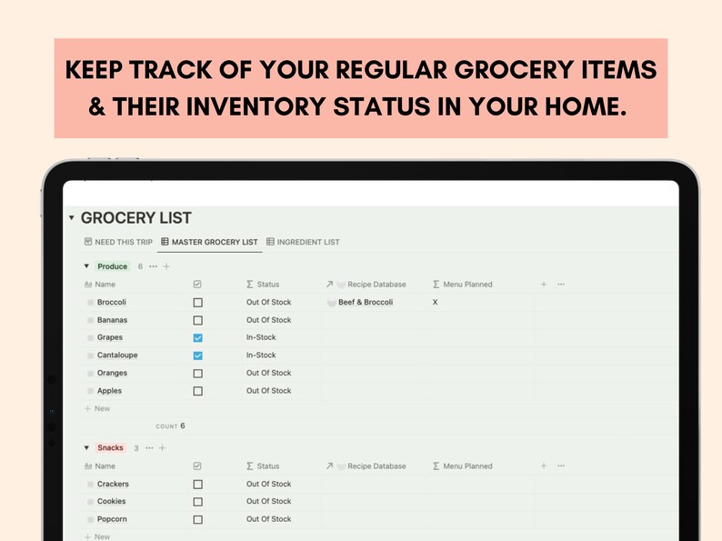 May include: A screenshot of a grocery list app on a tablet. The app allows users to keep track of their regular grocery items and their inventory status at home. The list is divided into two sections: Produce and Snacks. Each item has a checkbox to indicate if it is in stock or out of stock. The app also includes a recipe database and a menu planner.