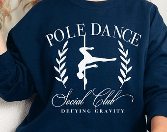 Pole Dance Social Club Crewneck Sweatshirt for Pole Dancer Pullover for Pole Dancing Lover Gift for Aerialist Poledance Wear Pole Jacket