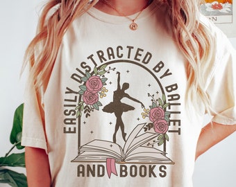 Book Lover Ballet Core Comfort Colors® Shirt Ballerina Bookish Cottagecore Aesthetic T-shirt Ballet Dancer Booklover Tshirt for Ballerinas