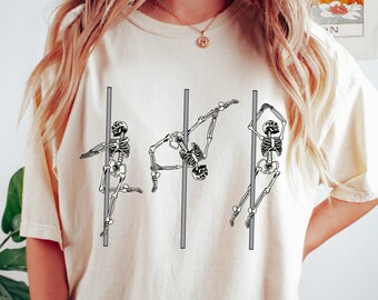 Pole Dancing Skeletons Comfort Colors® T-shirt Pole Dance Skeleton Tshirt Gift Ideas for Dancer Shirt Pole Dance Wear Aerial Arts Gifts