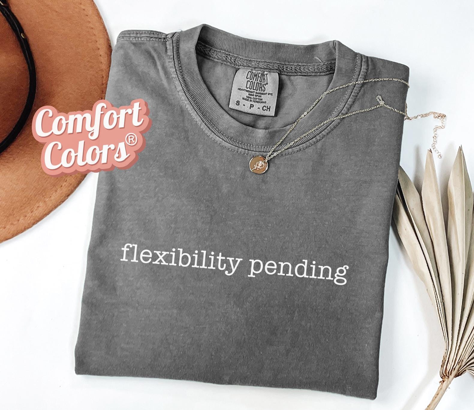 Comfort Colors® Flexibility Pending Shirt Sarcastic Humor Pole Dance Core Tshirt Ballet Core Aerial Hoop Aerial Silks Funny Unhinged Tee