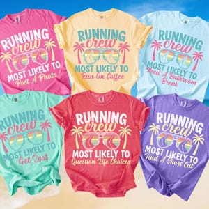 Laufende Mannschaft wahrscheinlichste benutzerdefinierte Hemden Comfort Colors® Lustiges Gruppen-T-Shirt Personalisiertes Tanktop 5K 10K HalbMarathon-Familien-Matching-Shirt