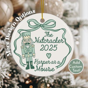 Nutcracker 2025 Custom Ornament Gift for Ballerina Personalized Name Christmas Ornament Gift Idea for Daughter Nutcracker Ballet Keepsake