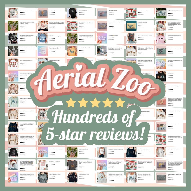 May include: A collage of images showcasing positive customer reviews for a shop called "Aerial Zoo". The reviews are all 5-star ratings and include text commending the shop's products and service. The text "Hundreds of 5-star reviews!" is displayed in a pink and white banner.