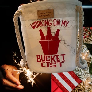 Recycled Sail Red &quot;Working on my Bucket List&quot; Ice Cooler