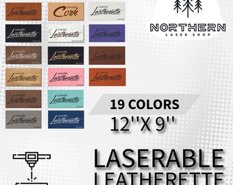 May include: A selection of 19 colors of 12" x 9" laserable leatherette sheets with adhesive. The sheets are shown in a grid with the text "Laserable Leatherette" printed on each sheet. The text "19 Colors" and "12" x 9" is printed below the grid. The text "Laserable Leatherette with Adhesive" is printed below the grid. The text "NORTHERN LASER SHOP" is printed in the top right corner of the image. A small image of a laser cutter is shown in the bottom left corner of the image.