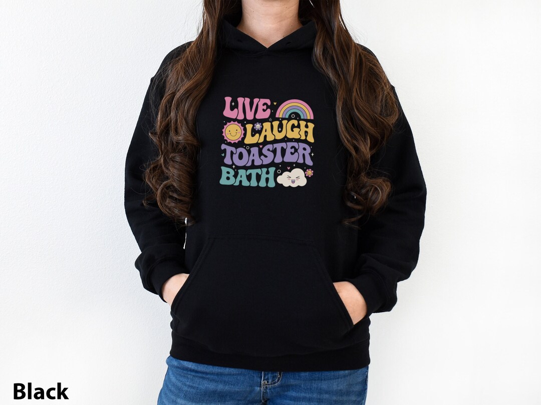Laughability Merch Funny Dark Humor Shirt Live Laugh Toaster Bath Depression Mental Health ...