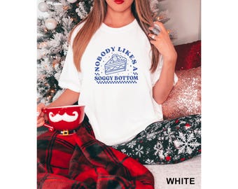 A nadie le gusta un trasero empapado, hornear, regalo de horneado para ella, regalo para mamá, repostería británica COMFORT Colors Unisex Tee T-shirt