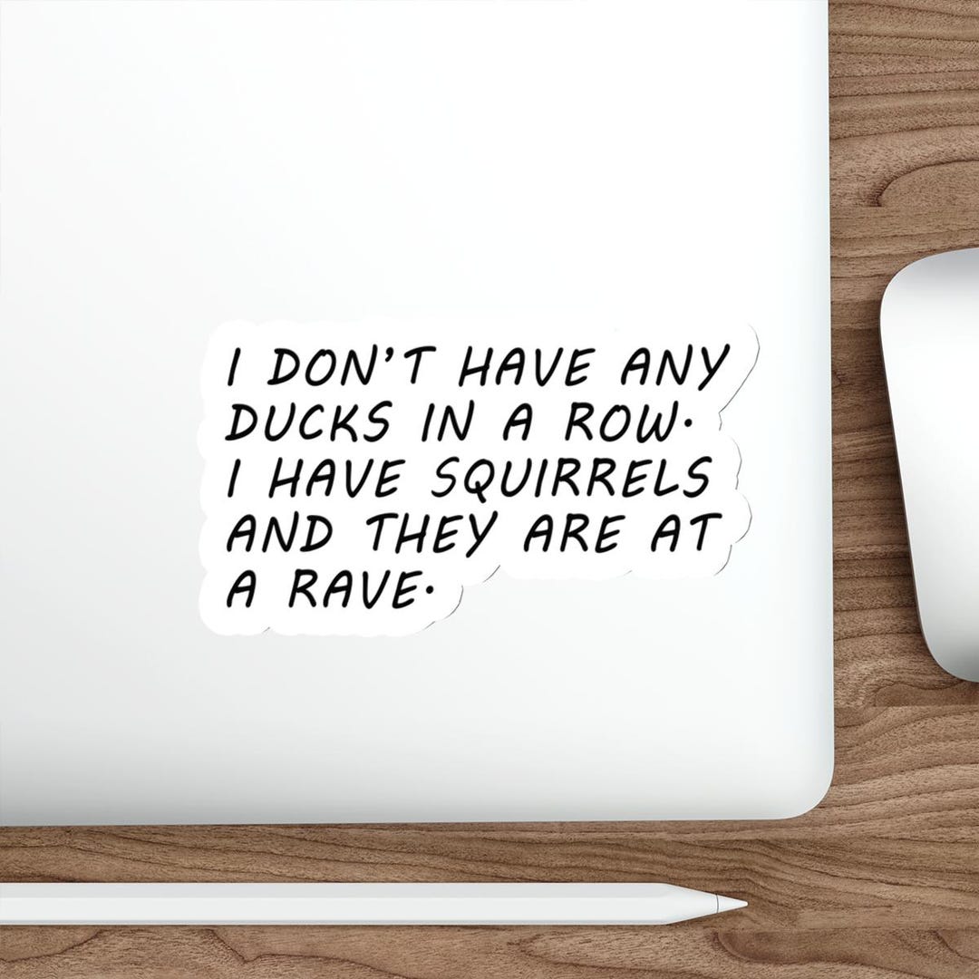 Squirrel Rave Sign Funny Squirrel Rave Quote Sticker, Party Vibes Sticker Clean Indoor ...