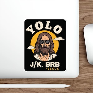 Yolo Brb イエス 面白い イエス クリスチャン アパレル yolo brb ステッカー クリーン 屋内 屋外 ノートパソコン 水筒 車 ステッカー ダイカット ステッカー
