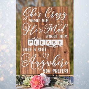 CLASSIC - She's Crazy About Him Solid Wood Wedding Sign Stain