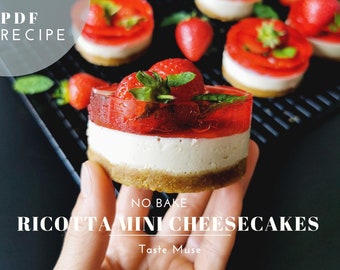 No Bake Ricotta Mini Cheesecakes PDF, Cheescake Recipe, Healthy Dessert Recipe, No bake Cheescake Recipe, Cooking Tutorial, How to make