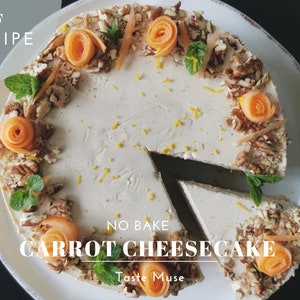 No Bake Carrot Cheesecake PDF, Cheescake Recipe, Healthy Dessert Recipe, Cooking Tutorial, PDF Recipe