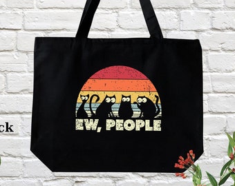 Ew People Tote Bag, Funny Tote Bag, Sarcasm Bag, Womens Funny Bag, Antisocial Bag, Workout Bag, Funny Tote, Awkward Tote Bag, Introvert Bag