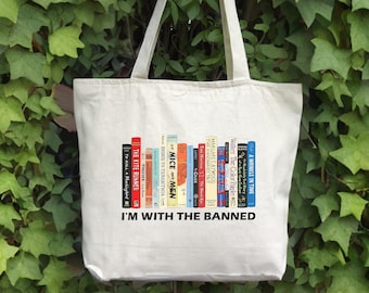 I'm with The Banned Books Tote Bag, I Read Banned Books Lovers Bag, I'm With The Banned Tote, Bookish Gift, Gift for Women, ZIPPER Tote Bag