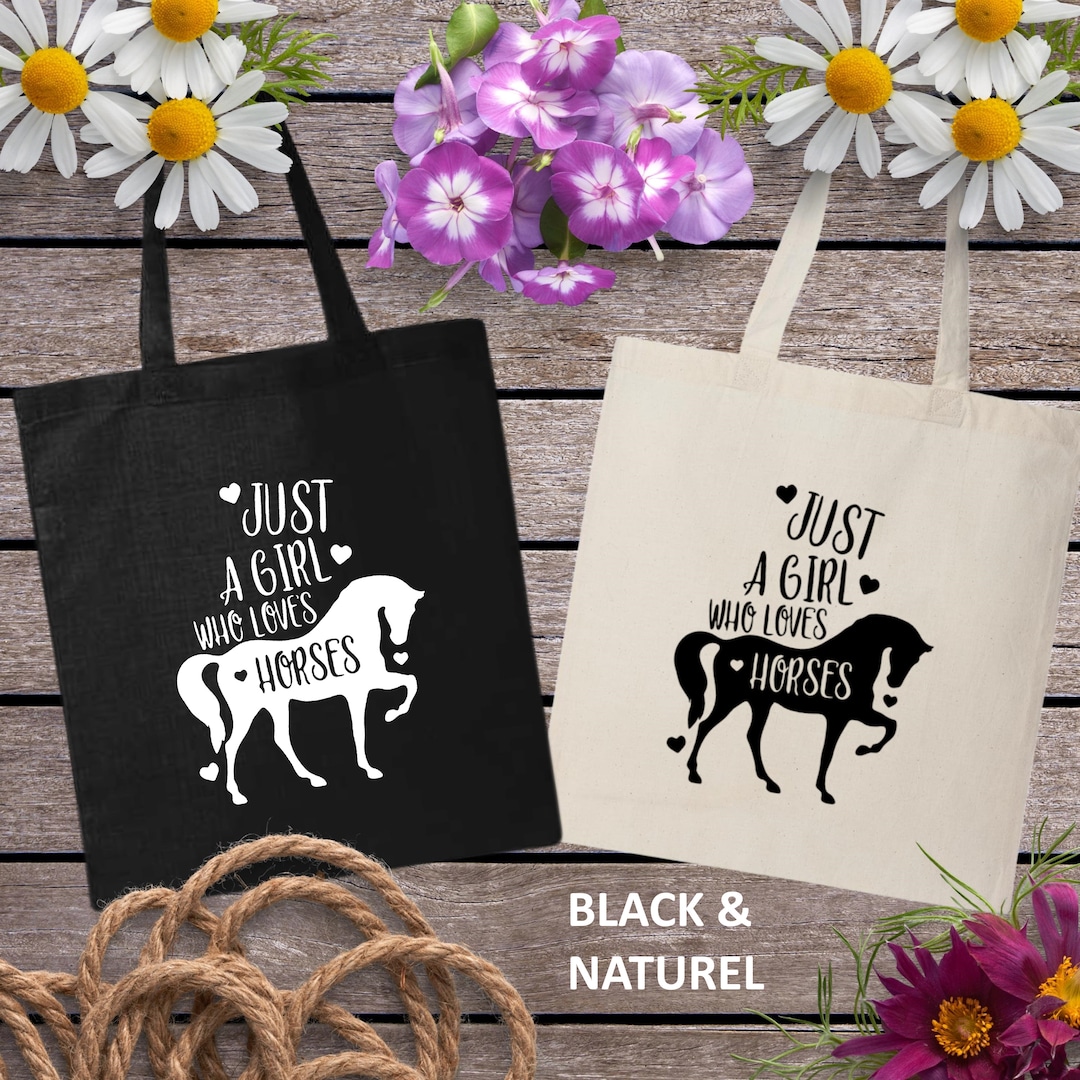 Just A Girl Who Loves Horses, Horse Gift Bag, Horse Silhouette Tote Bag
