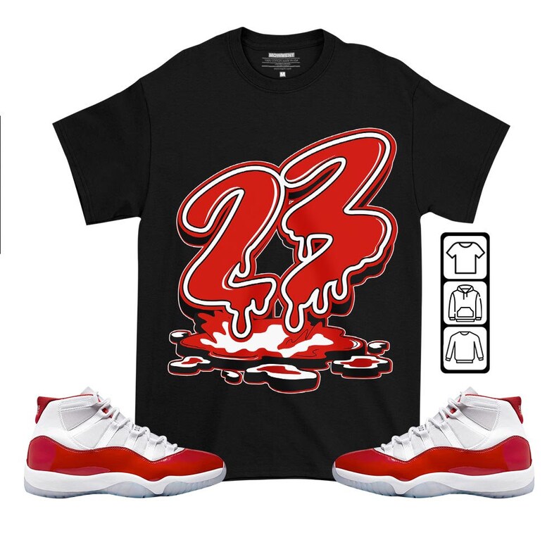 23 Drip Unisex Sneaker Shirt Match Cherry 11s Tee Jordan 11 Etsy