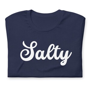Salty, Salty Shirt, Salty Beach Shirt, Beach T-Shirt, Beach Tee, Summer Shirt, Vacation Shirt, Vacation Tee, Travel Shirt Navy