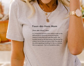 Grundlagen Mom T-Shirt, Klassisches Gespräch, Homeschool Mom T-Shirt, Klassisches Bildung Shirt, Christian To Know God