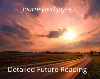 May include: A long, paved road stretches into the distance, leading towards a bright, orange sunset. The sky is filled with fluffy, pink and purple clouds. The text "JourneywithJoyce" appears at the top of the image, and "Detailed Future Reading" appears at the bottom.