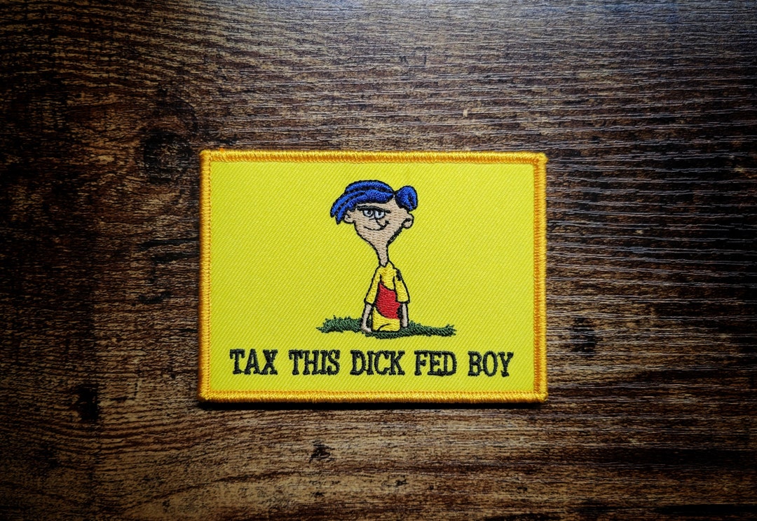 Rolf Tax This Dick Fed Boy Velcro Patch Morale Meme - Etsy