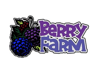 Berry Farm Title .svg .png scrapbook title digital download cutting file for Cricut/Silhouette cutting machines