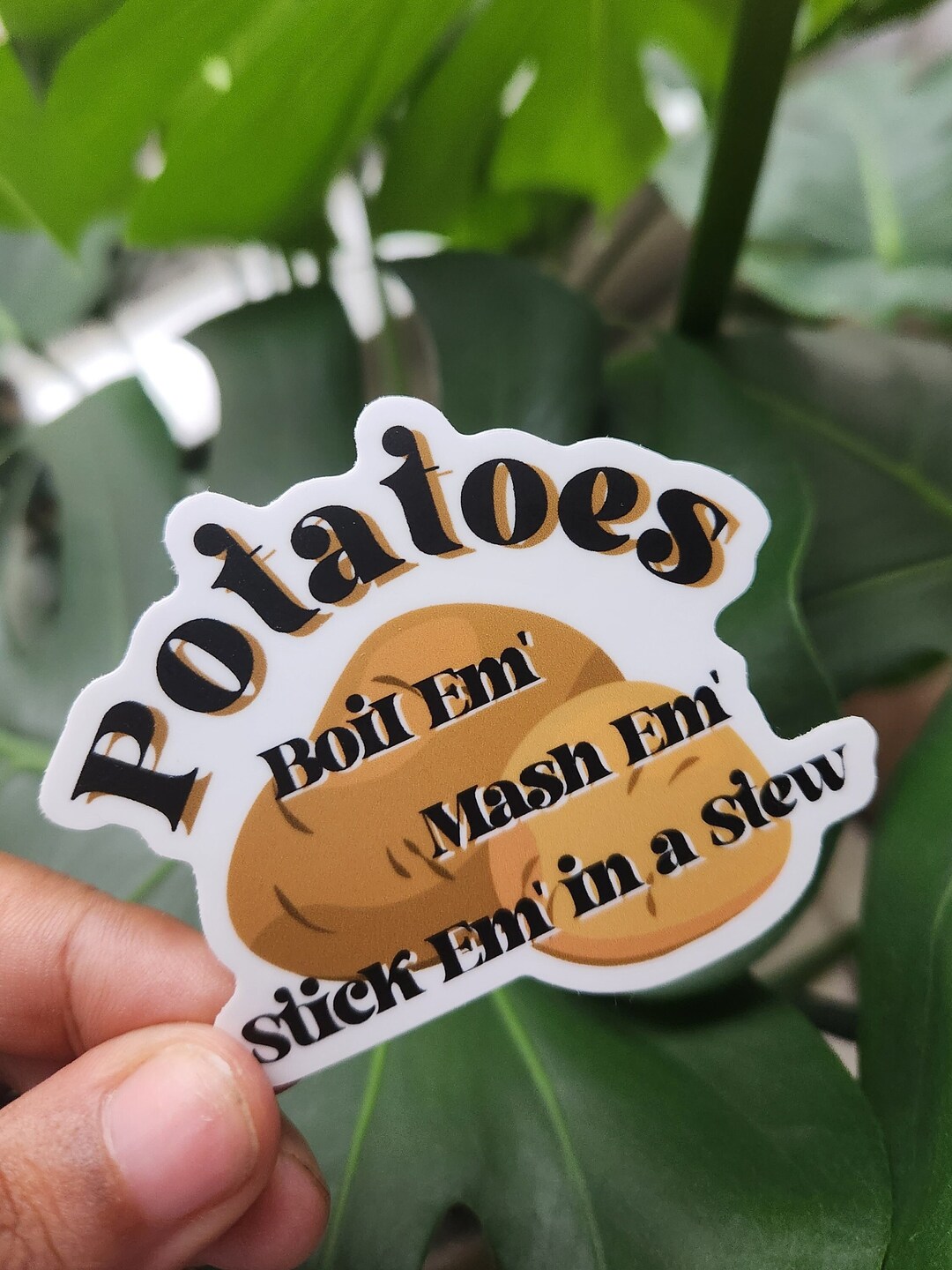 Potatoes Sticker for Water Bottles and Hydroflask. Boil Em Mash Em ...