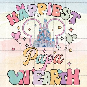 Happiest Mama On Earth Png, Magic Castle (Digital Download)