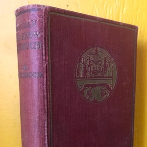 Chesterton, G K, Antique Book, The Man Who Knew Too Much and Other Stories, Published by Cassell & Co Ltd, London, 1923