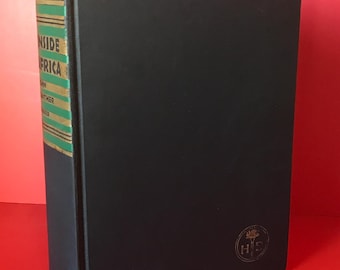 Gunther, John - Inside Africa, Harper & Brothers c1955, Vintage Hardcover Book