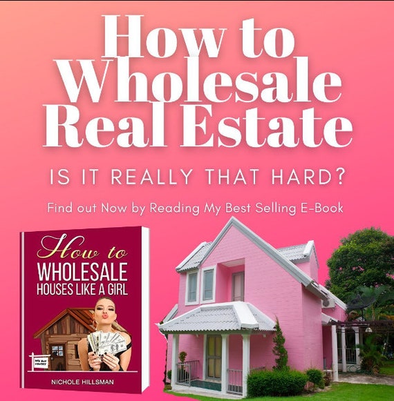 How to Wholesale Houses real Estate Like a Girl Complete Etsy