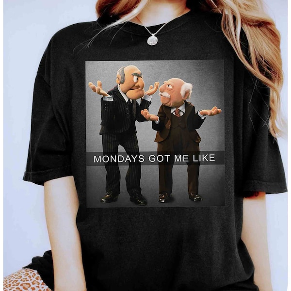 Disney Muppets Show Funny Statler & Waldorf Mondays Shirt, Magic Kingdom Holiday Unisex T-shirt Family Birthday Gift Adult Kid Toddler Tee