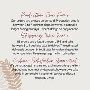 Puede incluir: Gr&aacute;fico color crema con texto en estilo manuscrito. El texto incluye "Production Time Frame", "Shipping Time Frame" y "Customer Satisfaction Guaranteed". Texto adicional detalla los tiempos de procesamiento y entrega de pedidos.