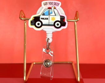 Retractable Badge Reel | Police Car "Got Too Silly" Topper | Swivel Alligator Clip Holder
