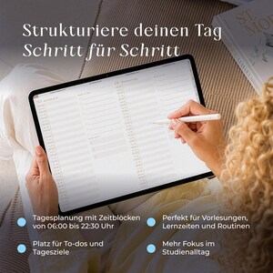 May include: A digital tablet displaying a daily planner interface with hourly time slots from 06:00 to 22:30, to-do lists, and daily goals. The screen shows text in German, including the header 'Strukturiere deinen Tag Schritt f&uuml;r Schritt'.