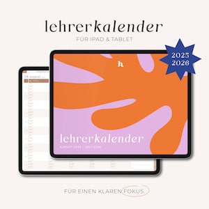 Könnte beinhalten: Ein digitaler Lehrerkalender mit einem abstrakten Design in Pink und Orange. Der Kalender ist für iPad und Tablet geeignet und deckt den Zeitraum von August 2025 bis Juli 2026 ab. Der Text "lehrerkalender" ist auf dem Bildschirm zu sehen. Der Text "FÜR EINEN KLAREN FOKUS." ist unter dem Bildschirm zu sehen.