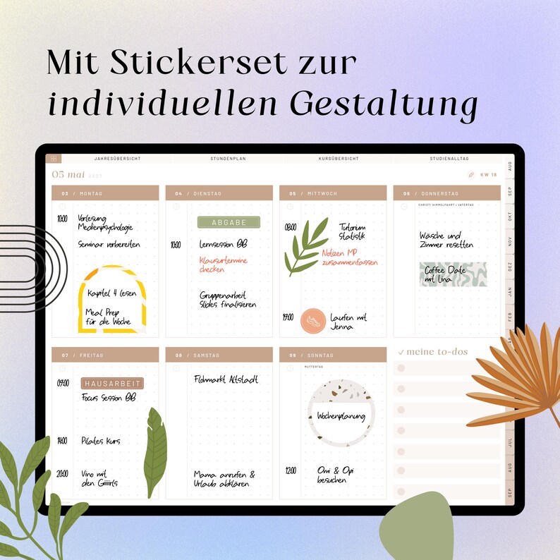 May include: A digital weekly planner interface displayed on a screen, featuring a grid layout with German text entries for daily tasks, appointments, and to-do lists. The planner includes decorative leaf illustrations, colourful sticker elements, and a soft beige and white colour palette.