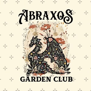Abraxos Wild Flower Garden Club PNG, Throne Of Glass Dragon Flower Png, Dragon Throne Of Glass Png, Fantasy Book Lover Gift,Bookish Gift Png